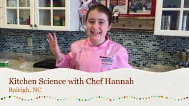 Chef Hannah Kitchen Science!