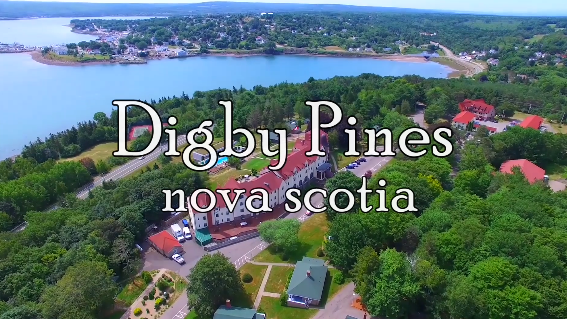 Nova Scotia Travel Special: Digby Pines Golf Resort