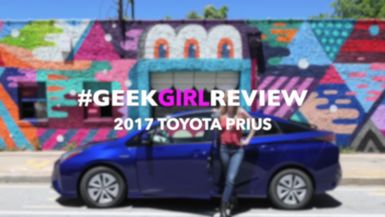 Tales of Emma: 2017 Toyota Prius Geek Girl Review
