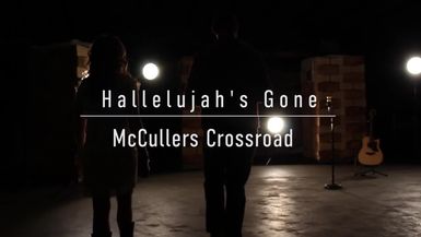 McCullers Crossroad-Hallelujah's Gone