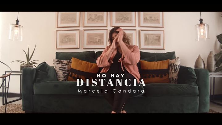 No Hay Distancia / Marcela Gandara / Video oficial