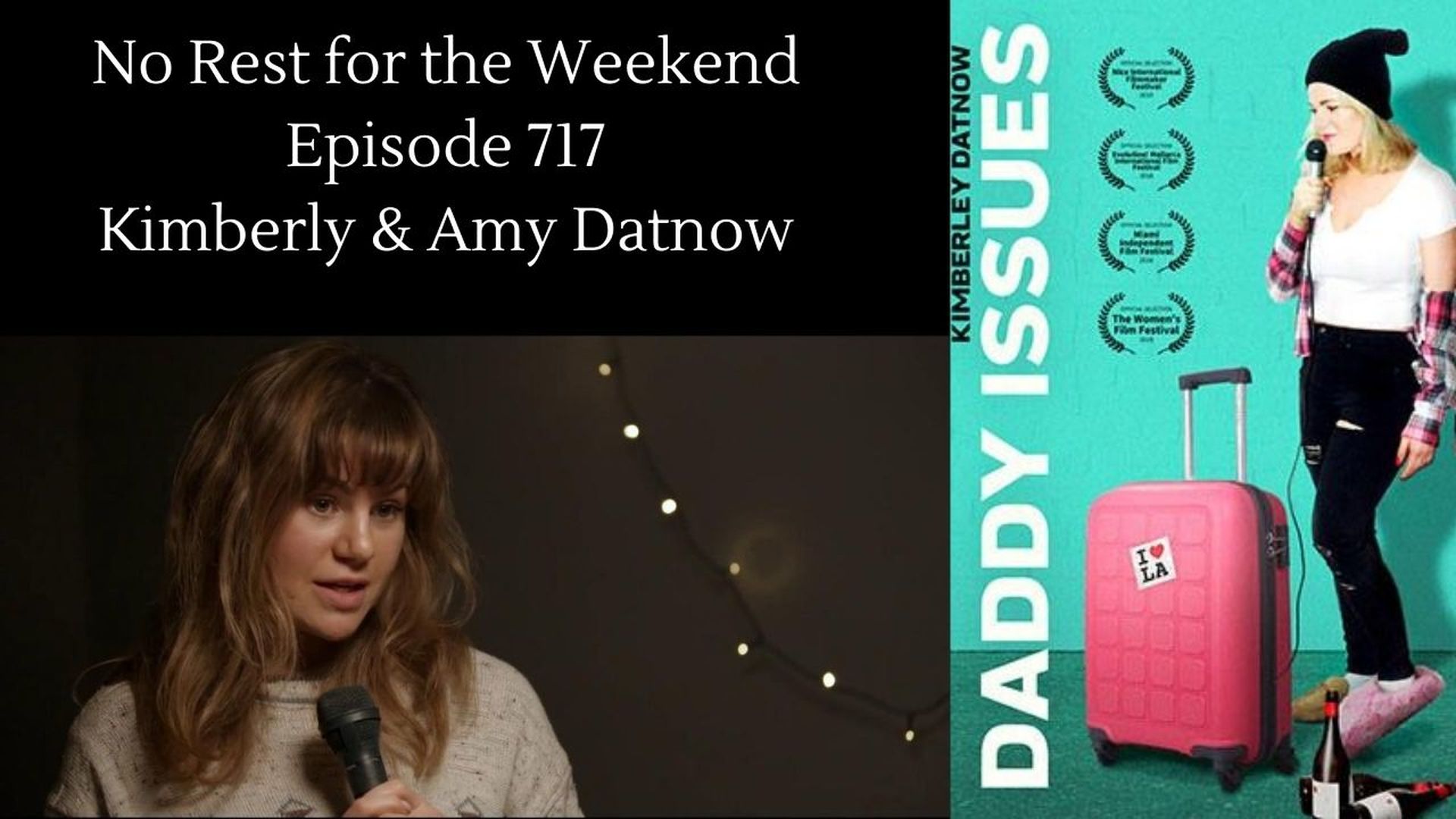 Episode 717: Kimberly & Amy Datnow