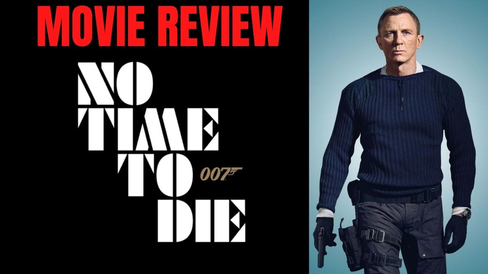 No Time To Die Review