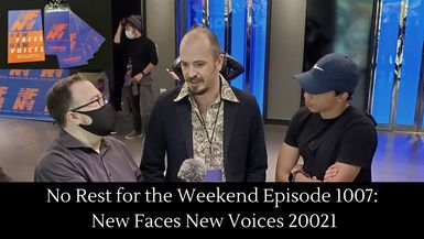 Episode 1007: New Faces New Voices 2021