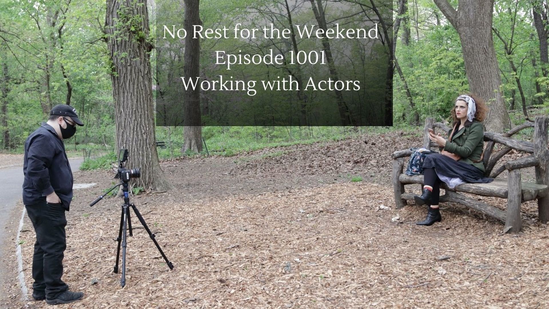 Episode 101: Working with Actors