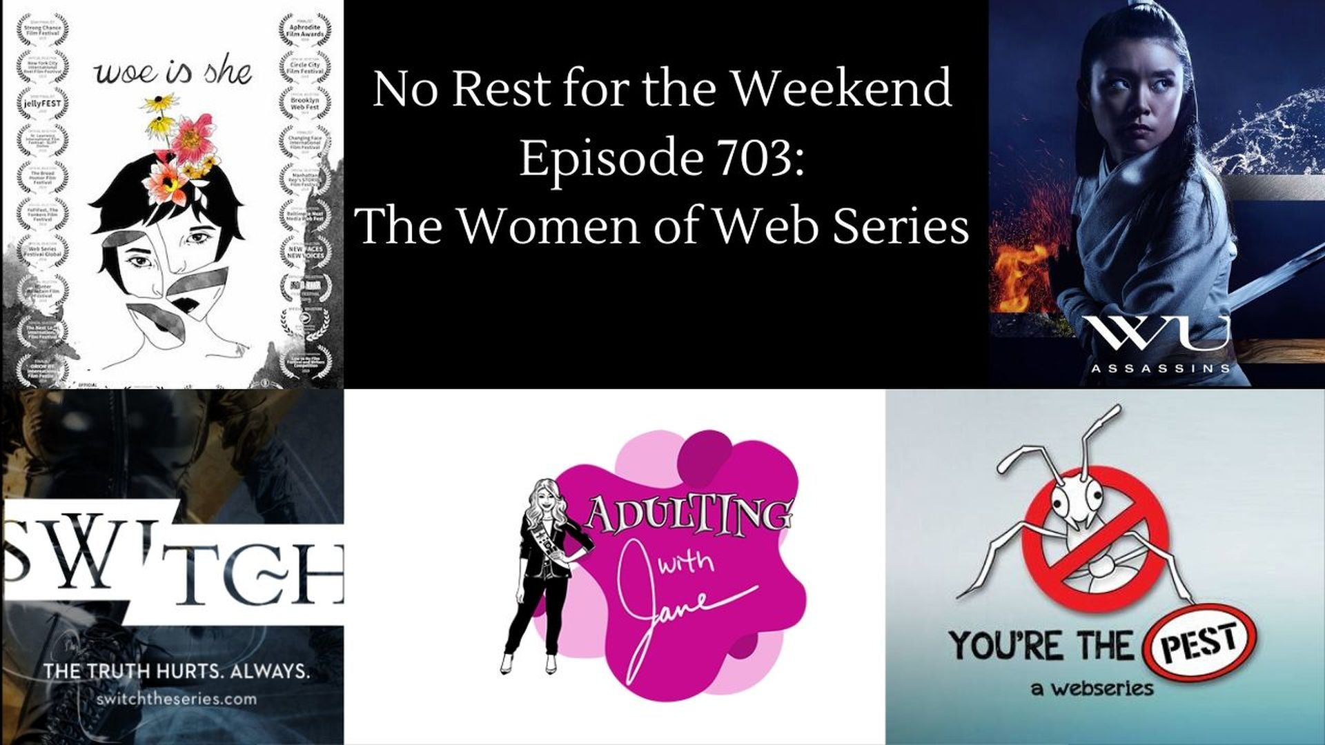 Episode 703: Women of Web Series