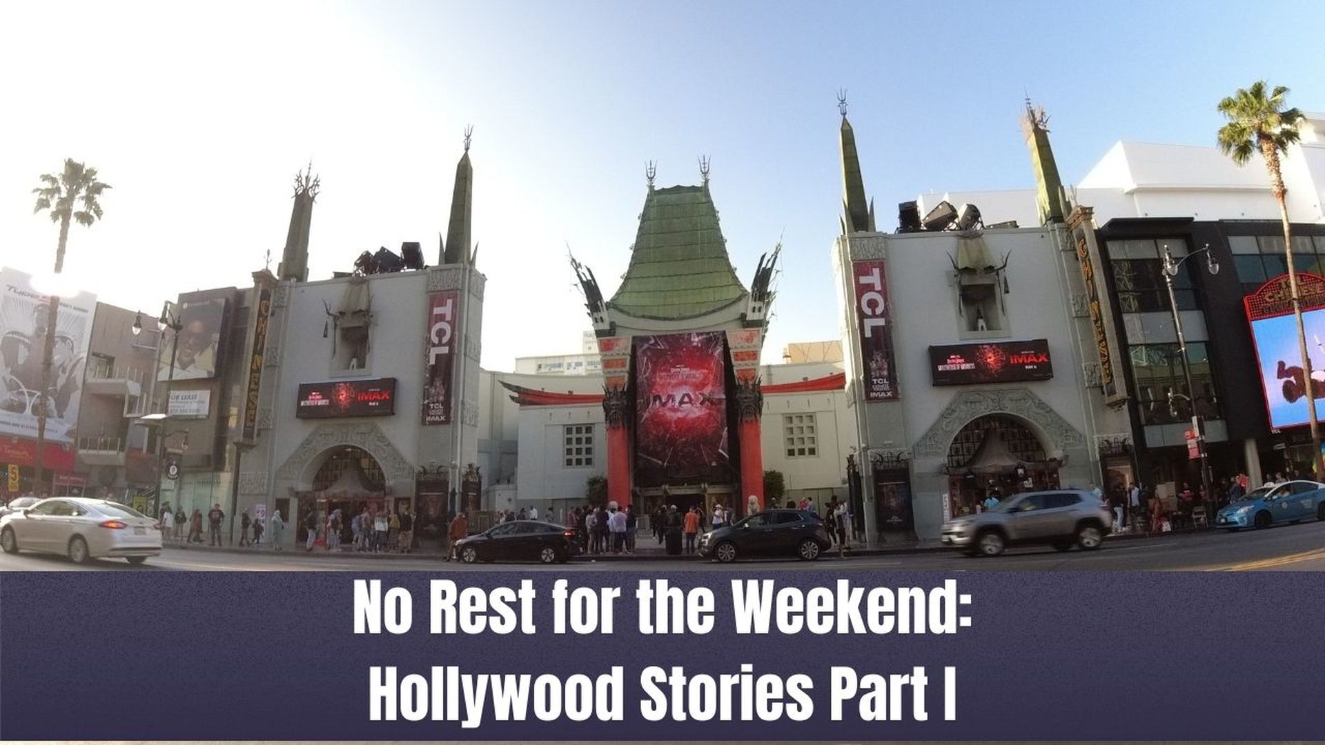 Episode 114: Hollywood Stories Part I
