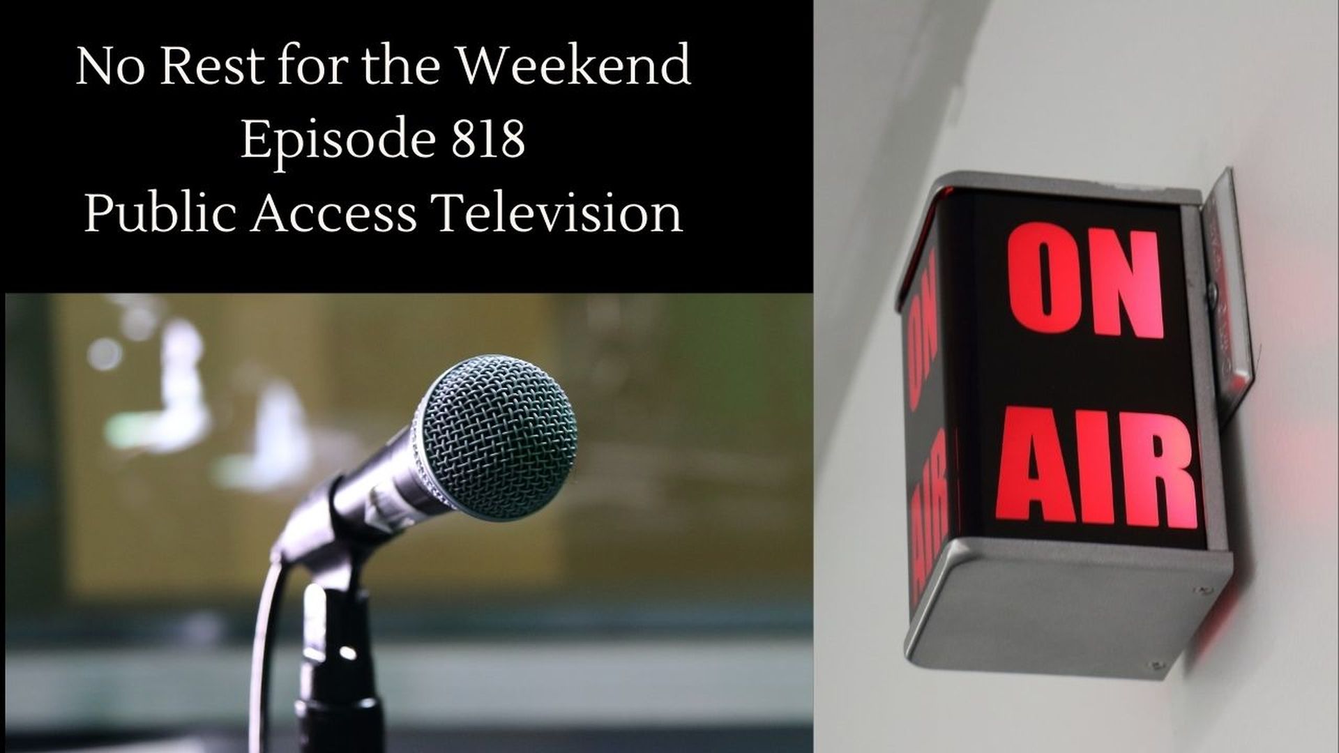 Episode 818: Public Access Television