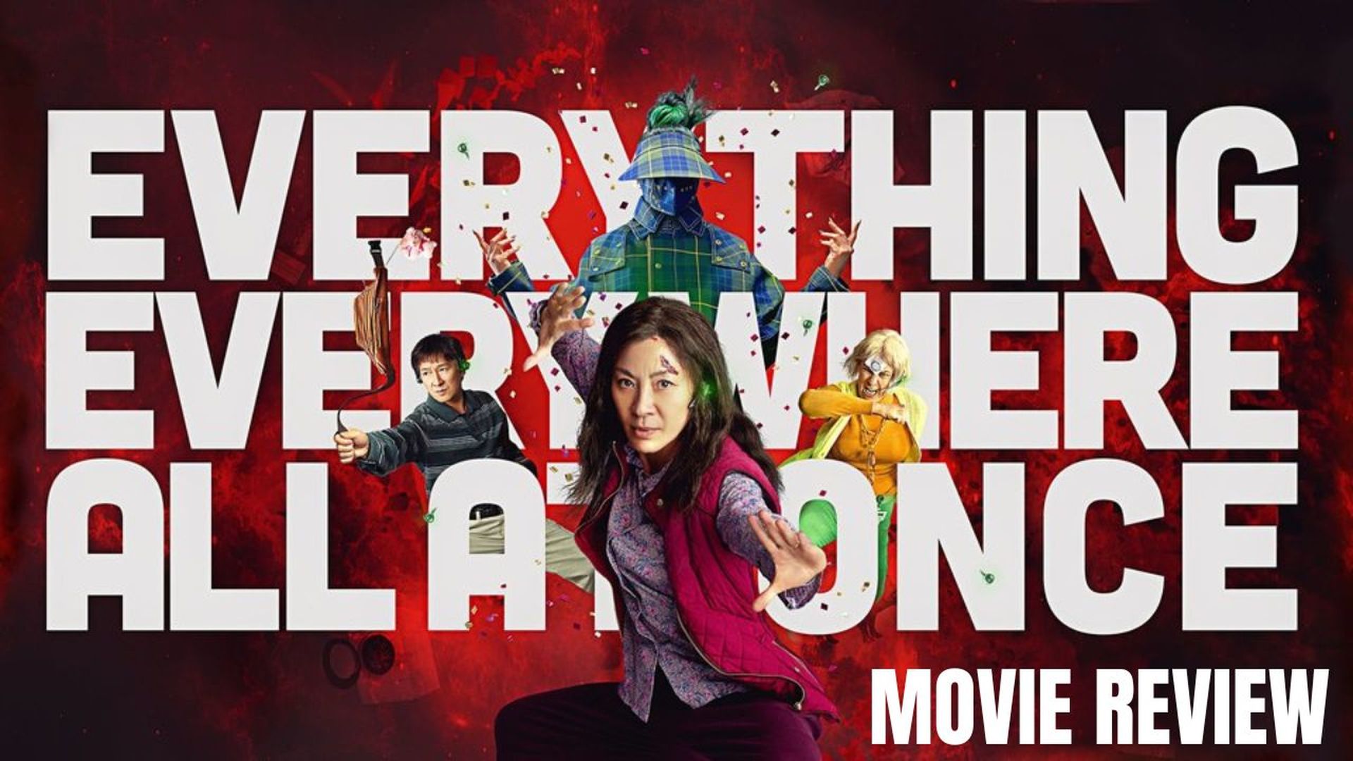 Everything Everywhere All At Once Review
