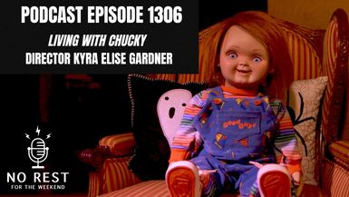 Episode 1306: Living with Chucky