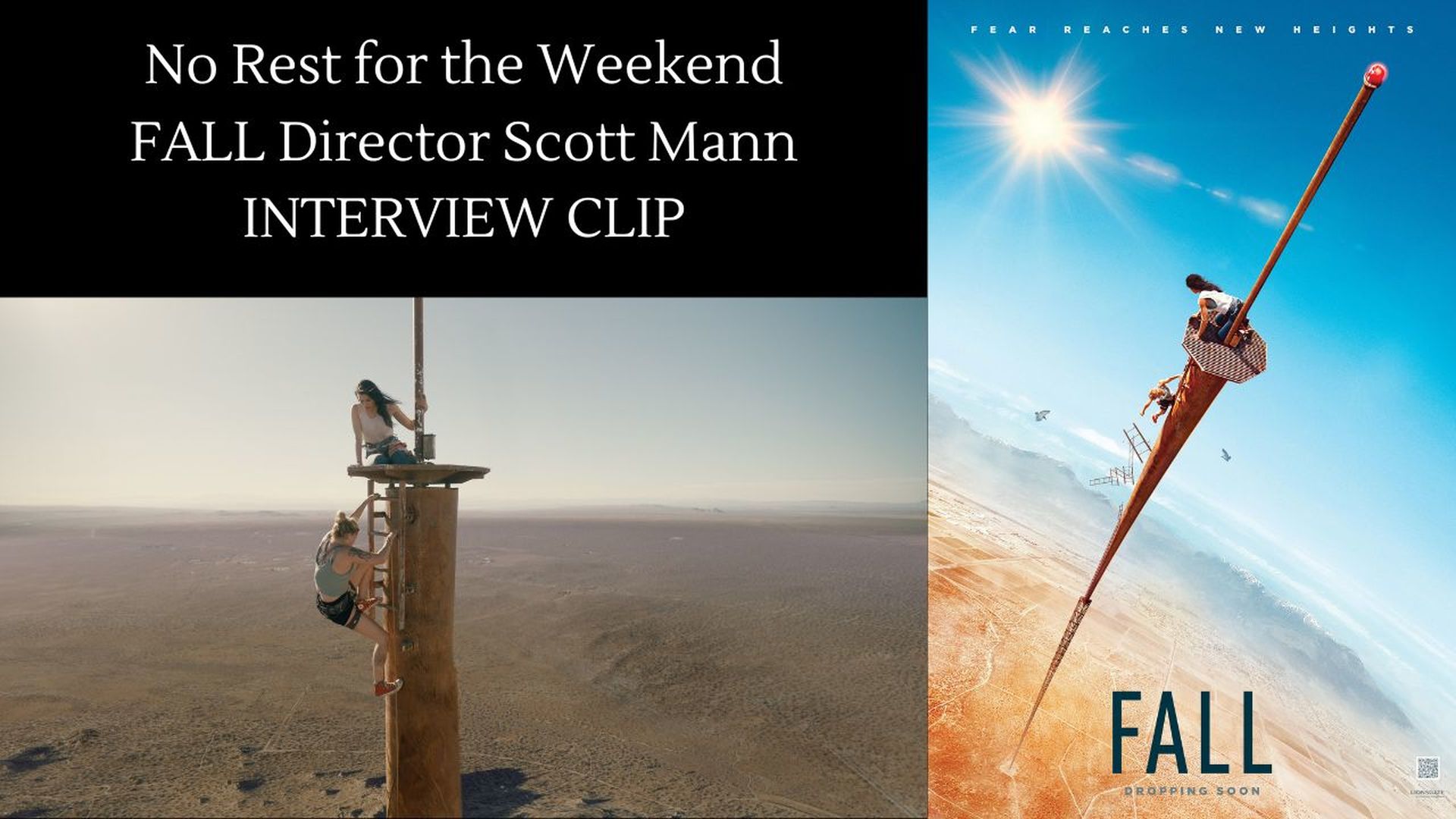 FALL Director Scott Mann Interview Clip