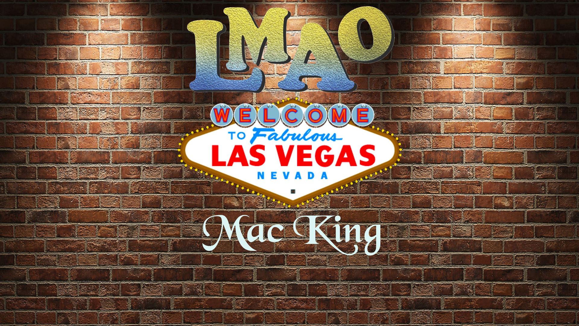LMAO - Mac King