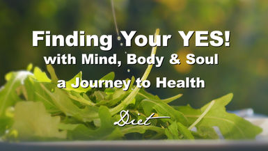 Finding Your YES! "Diet"