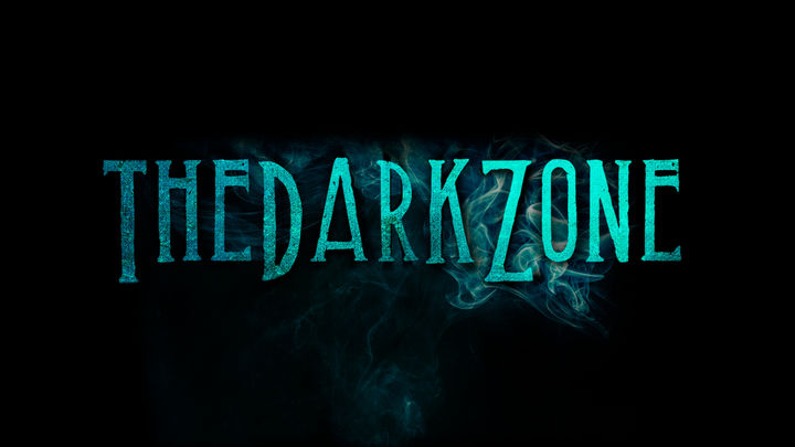The Dark Zone - The Dark Zone
