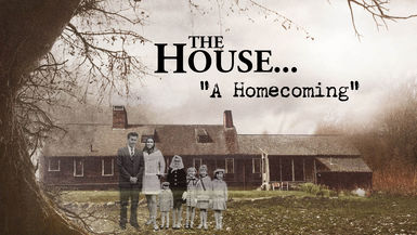 The Conjuring House: A Homecoming channel