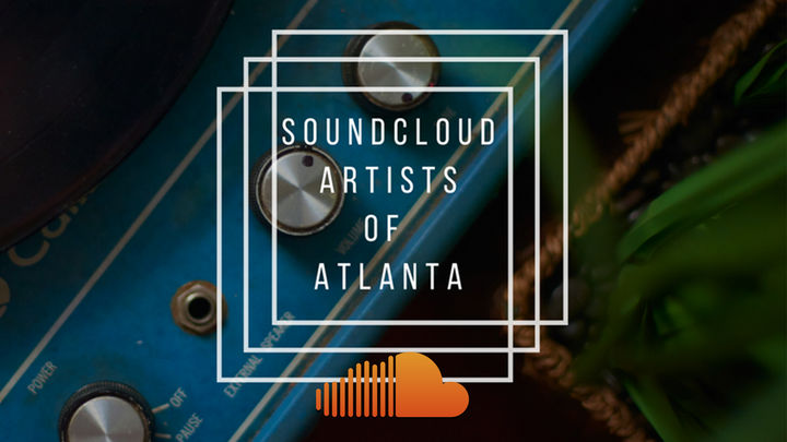 Soundcloud Artists Of Atlanta x NoCo