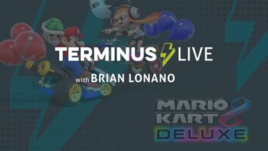 TERMINUS Live: Brian Lonano plays Mario Kart 8