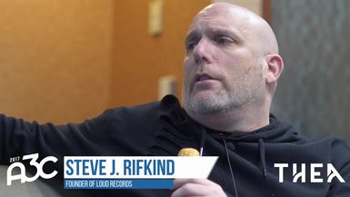 A3C Conference- Steve Rifkind, Founder of Loud Records
