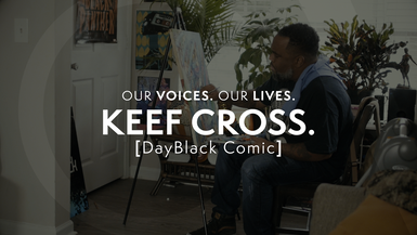 Our Voices. Our Lives. presents KEEF CROSS.
