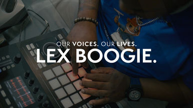 Our Voices. Our Lives. presents LEX BOOGIE.