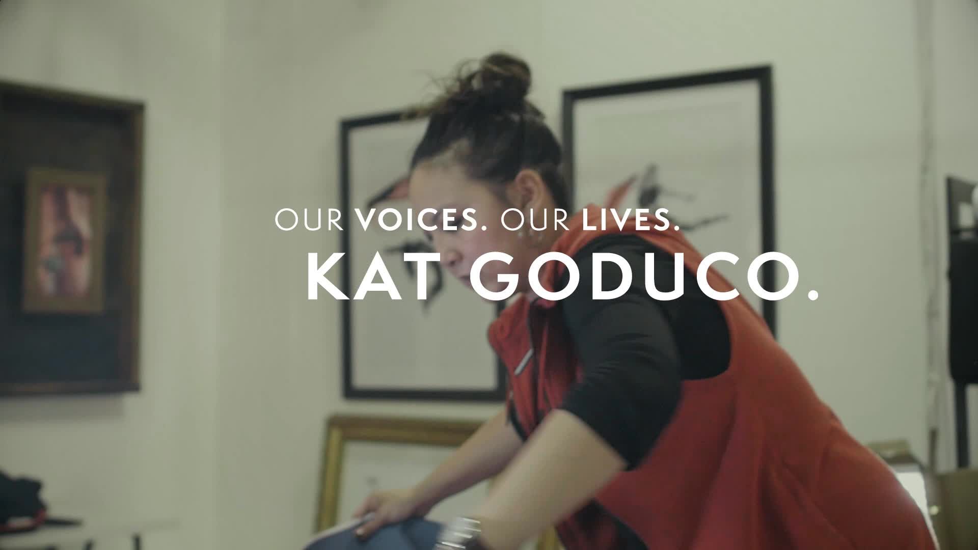 Our Voices. Our Lives. presents KAT GODUCO. 