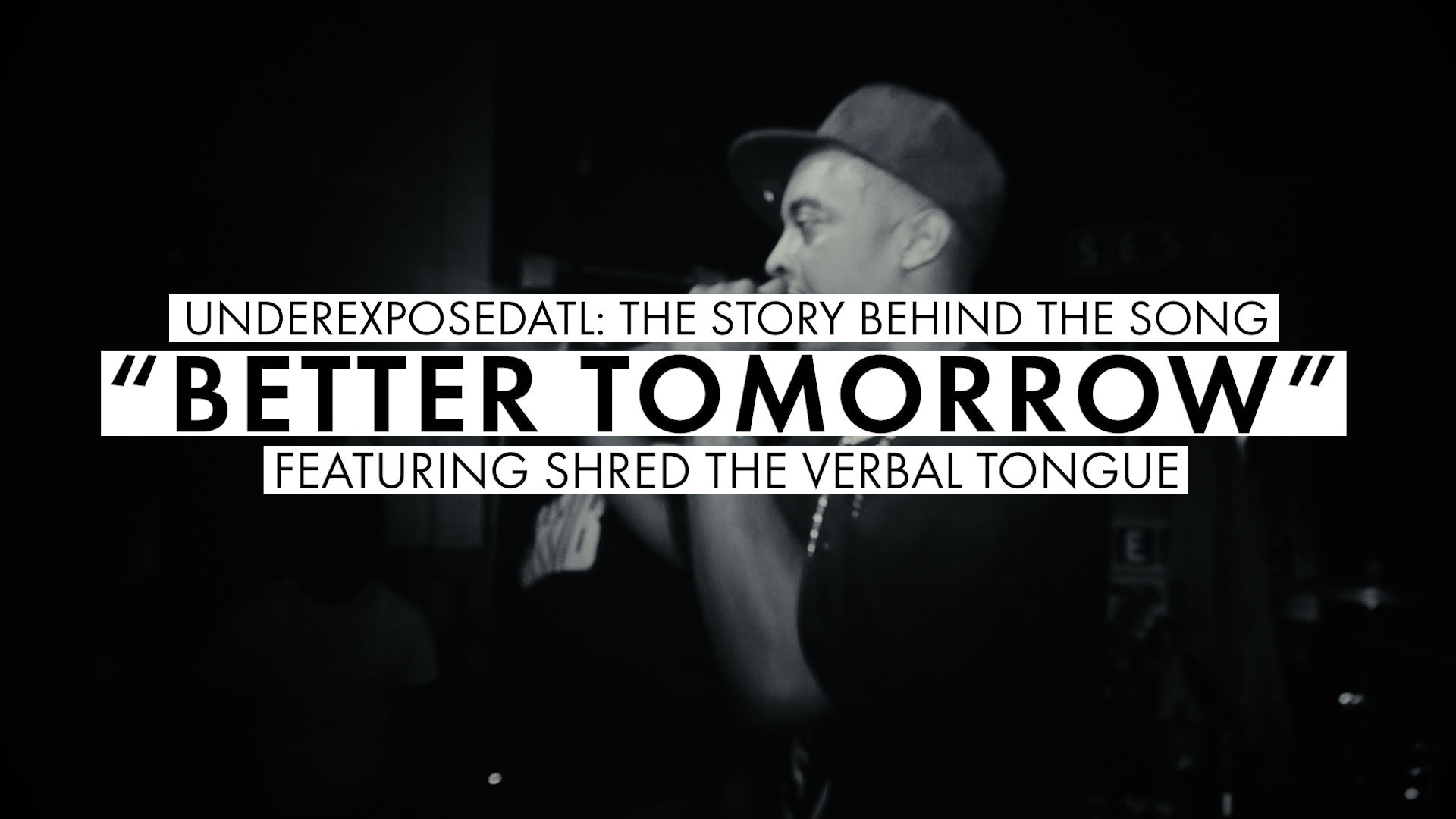 The Story Behind the Song: "Better Tomorrow"