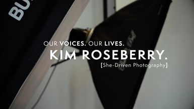Our Voices. Our Lives. presents KIM ROSEBERRY. 