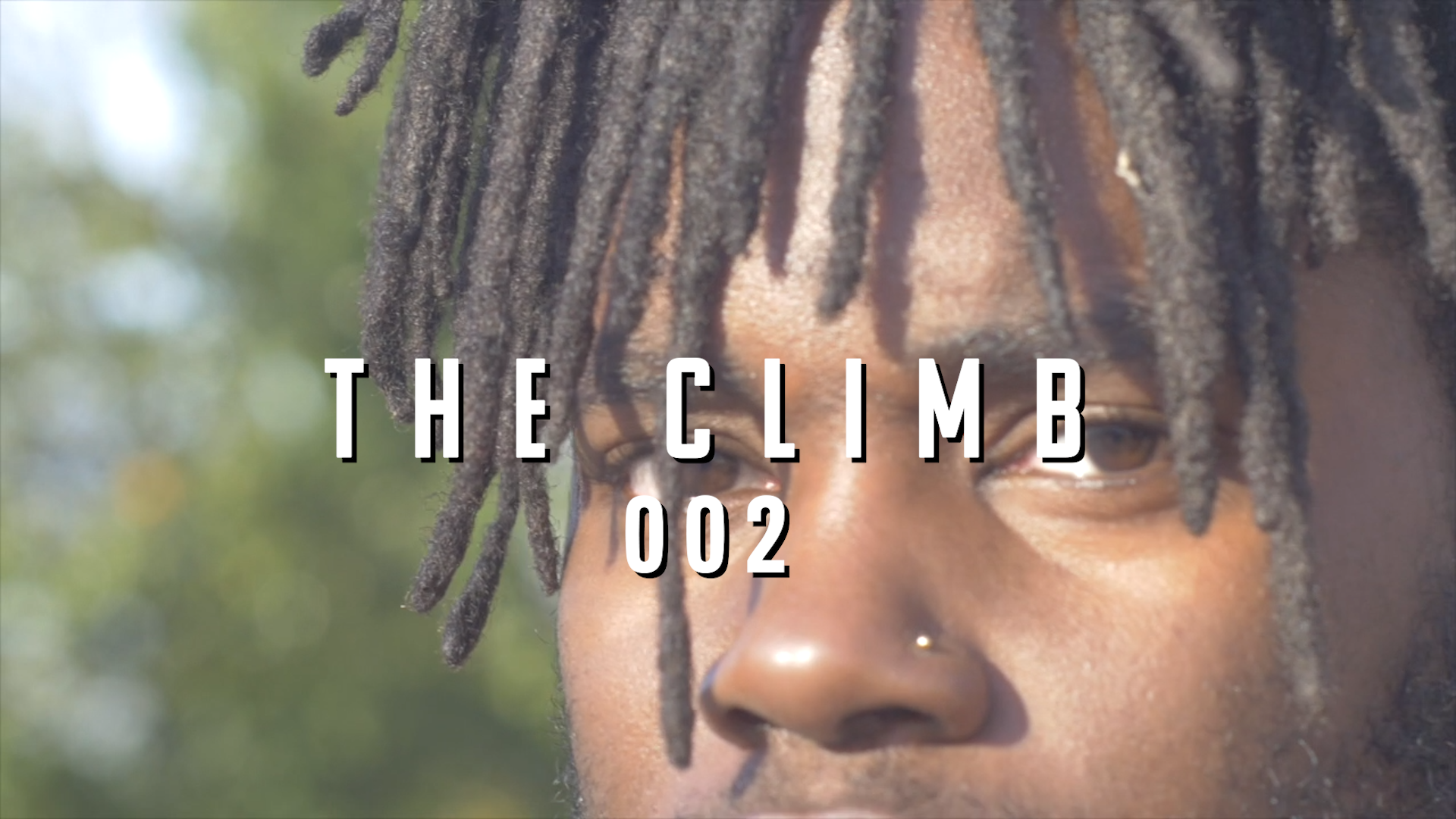 The Climb - Episode 2