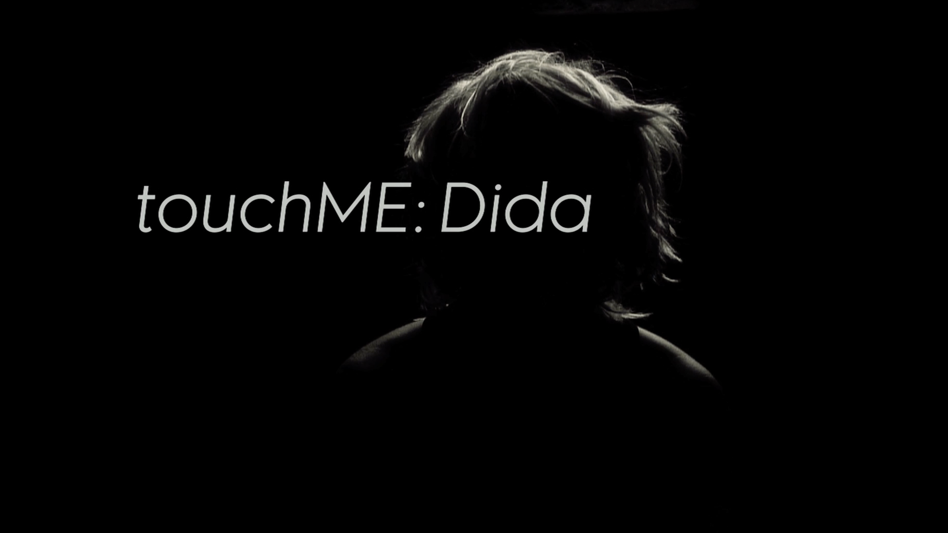 touchME: Dida - a film by Felipe Barral in association with gloATL