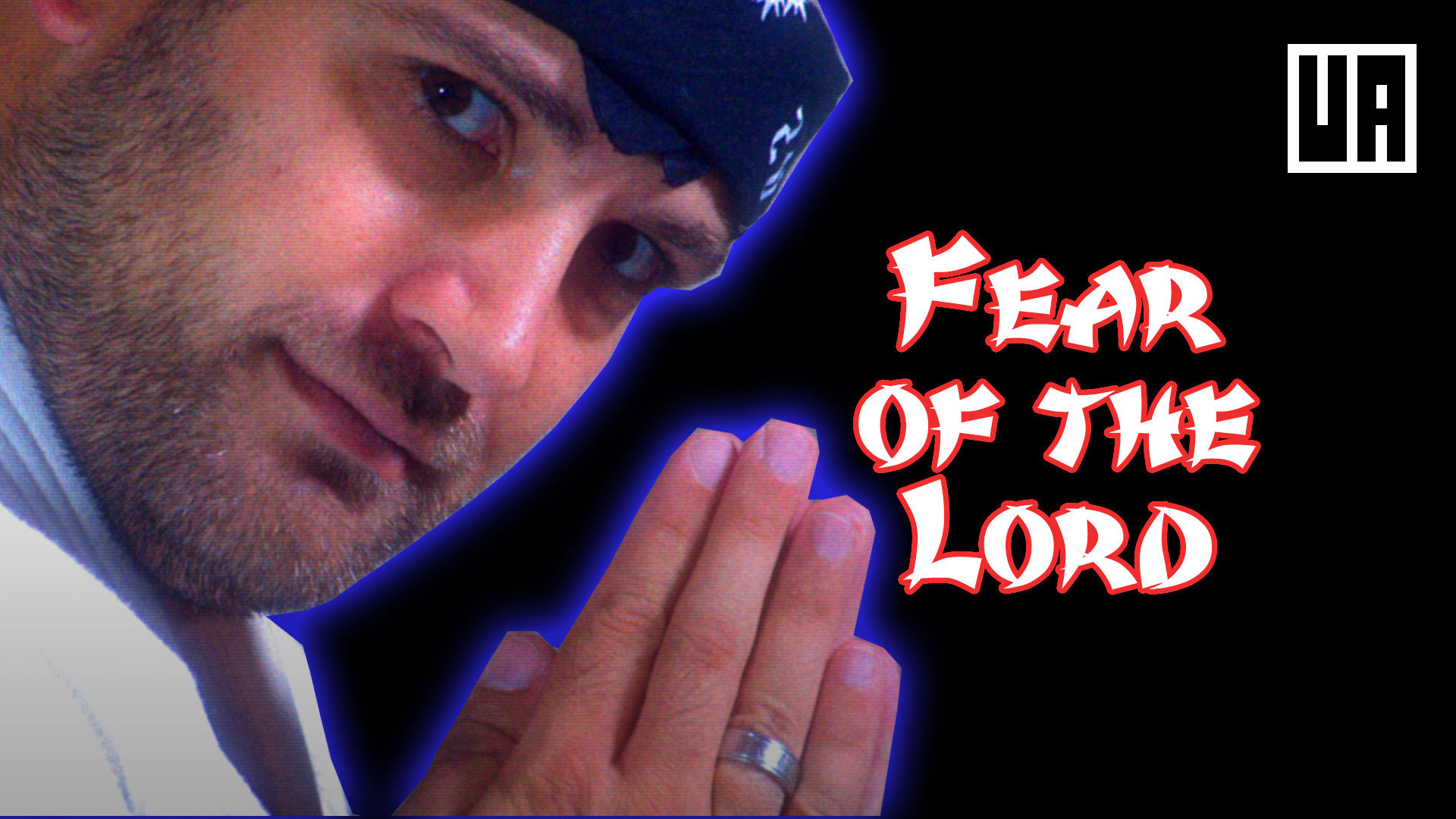 Fear of the Lord (Kum-ba-YahhH!)