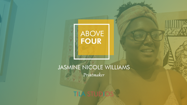 Above Four: Jasmine Williams On Believing in Her Work 