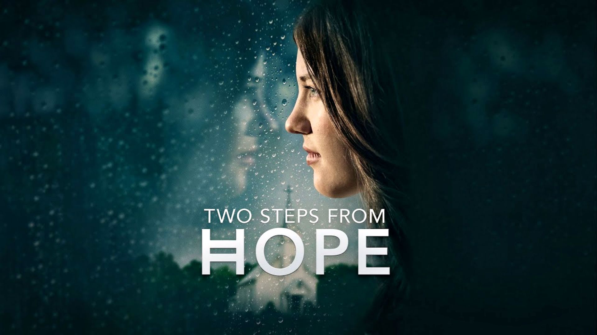 Two Steps from Hope  
