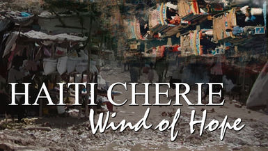 Haiti Cherie Wind Of Hope