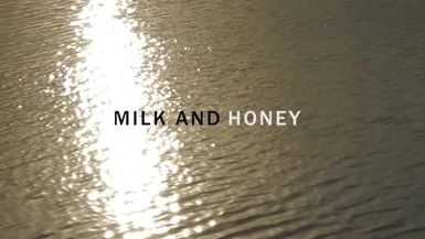 Milk And Honey