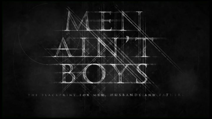 Men Aint Boys