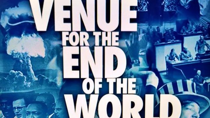A Venue for the End of The World