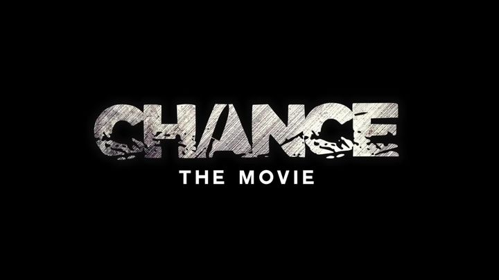 Chance The Movie