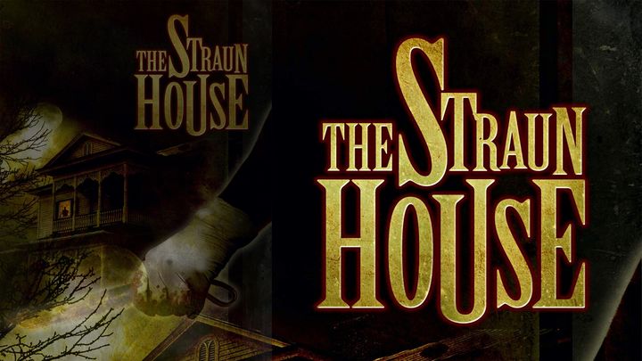 The Straun House