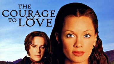 The Courage To Love 