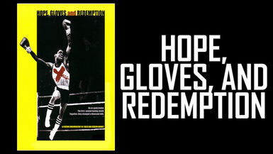 Hope Gloves And Redemption