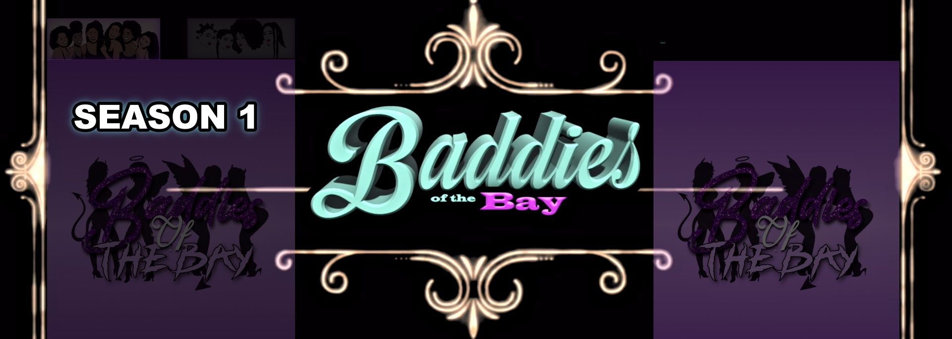 Baddies Of The Bay Season 1