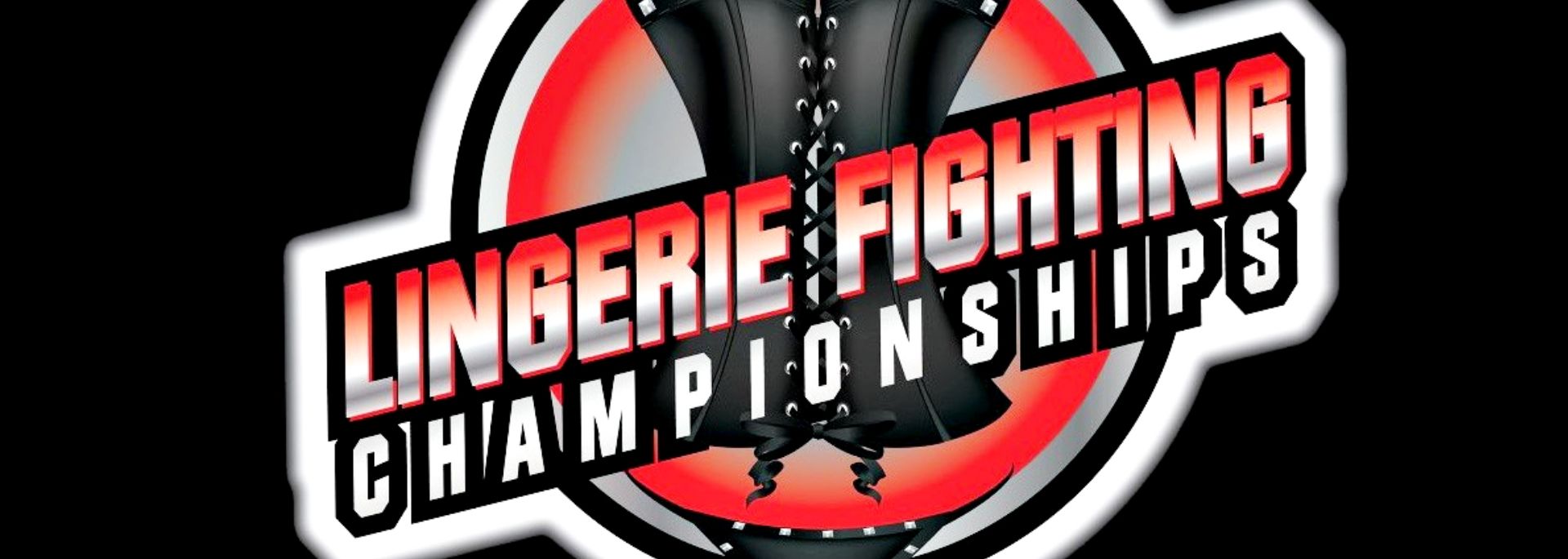  Lingerie Fighting Championships channel