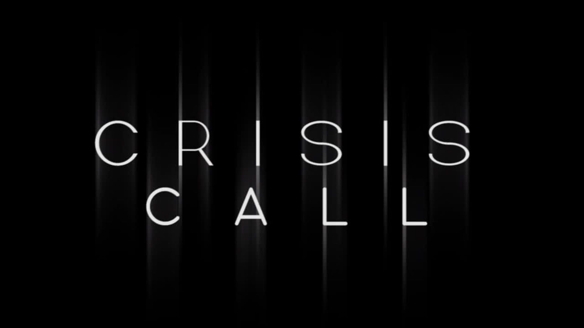 Crisis Call 
