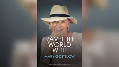 Travel the World with Mary Gostelow 