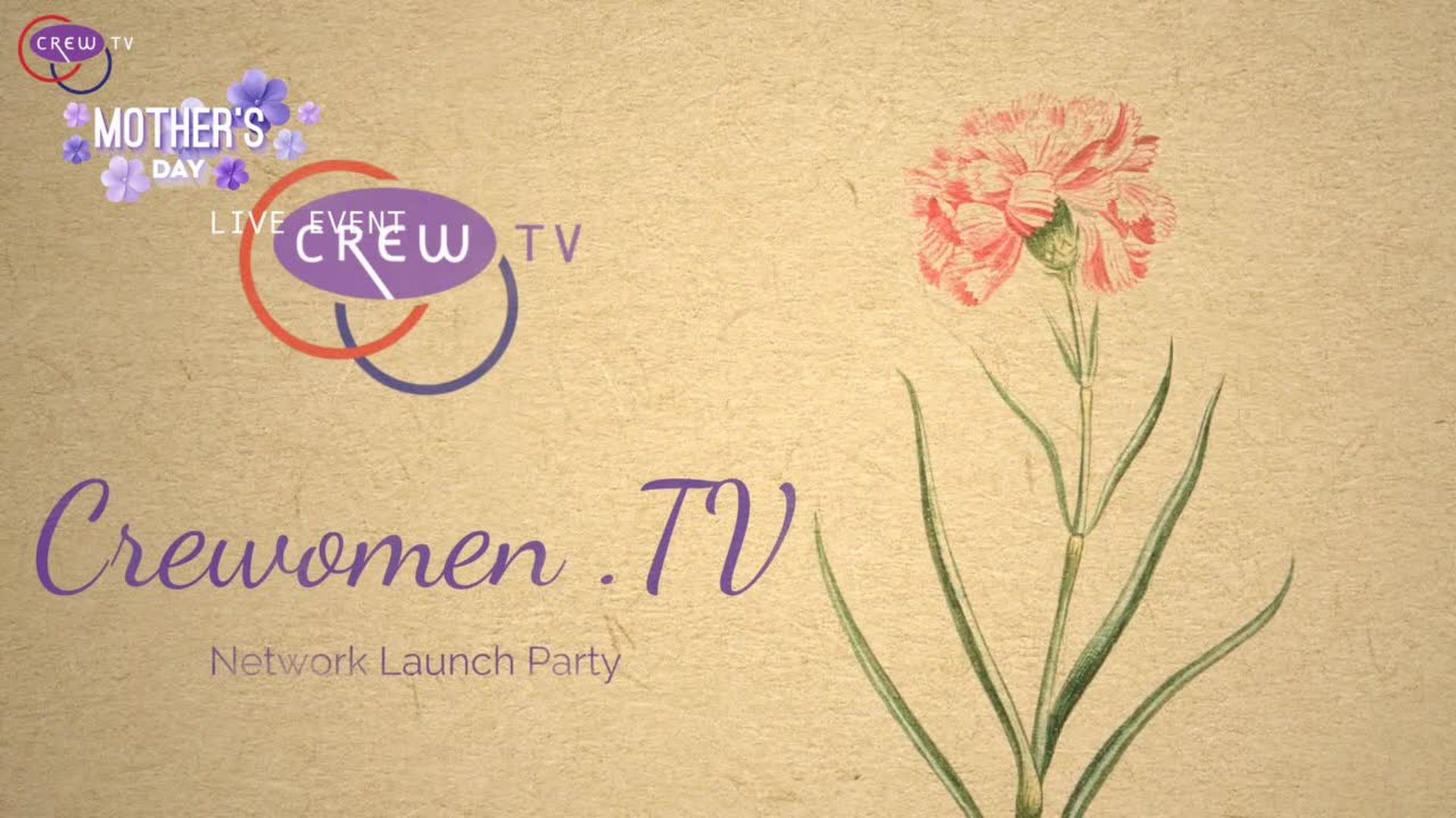 Happy Mother's Day | CREWTV Launch