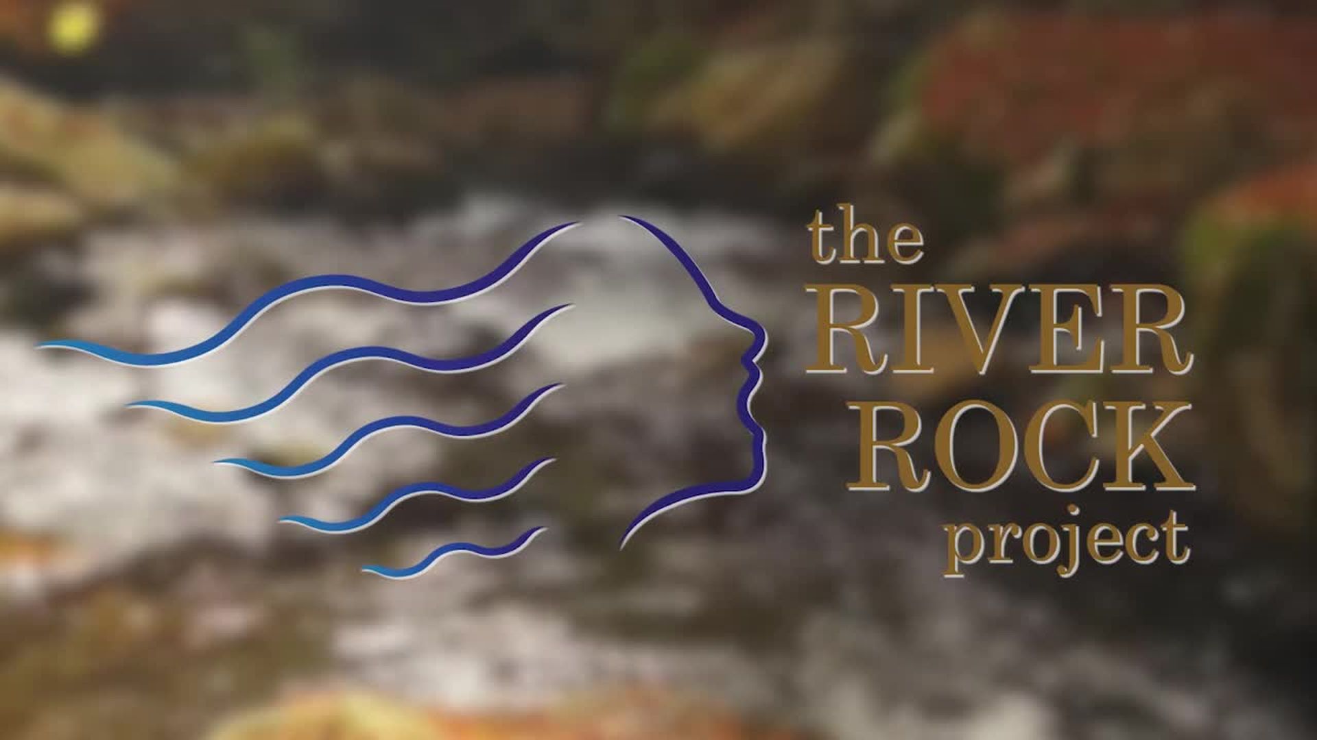 The River Rock Vision