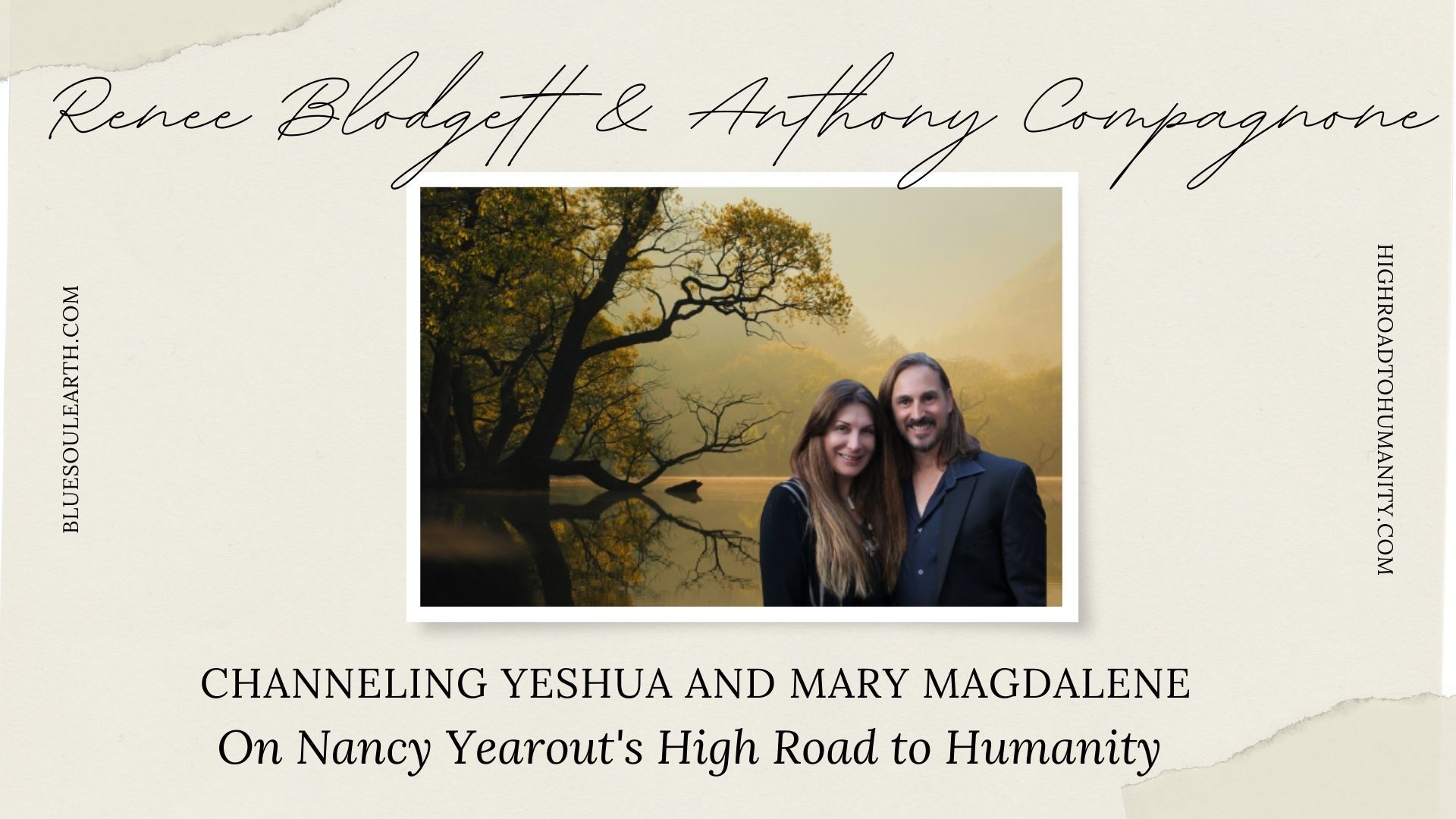 Yeshua and Mary Magdalene Channeled Messages by Renee Blodgett & Anthony Compagnone on High Road