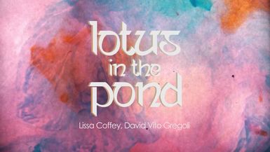 Lotus in the Pond - Song Divine- The Bhagavad Gita Rock Opera, featuring Deepak Ramapriyan