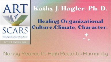 Art Of Scars -Healing Organizational Culture, Climate, Character & Ourselves on High Road