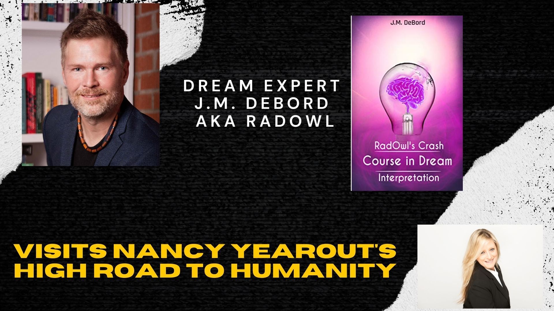 What Do Your Nightmares Mean? Dream Interpretation with author J. M. DeBord on High Road